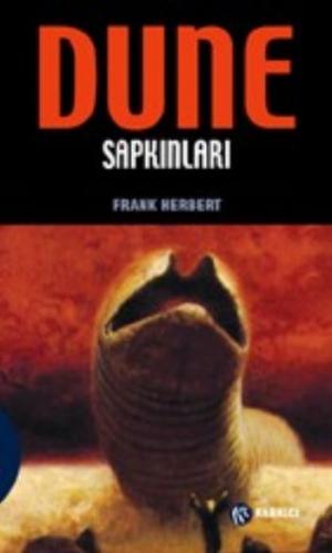 Dune Sapkınları Frank Herbert