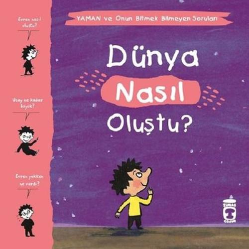 Dünya Nasıl Oluştu? - Yaman ve Onun Bitmek Bilmeyen Soruları %15 indir