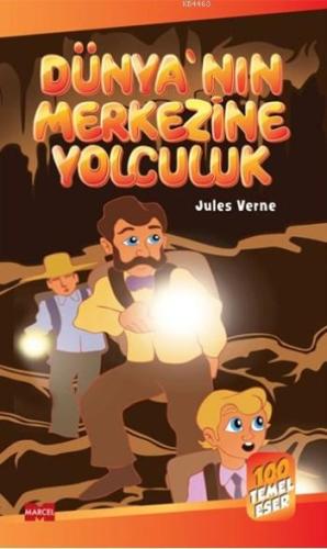 Dünya’nın Merkezine Yolculuk %20 indirimli Jules Verne