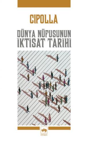 Dünya Nüfusunun İktisat Tarihi %19 indirimli Carlo M. Cipolla