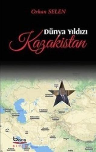 Dünya Yıldızı Kazakistan %10 indirimli Orhan Selen