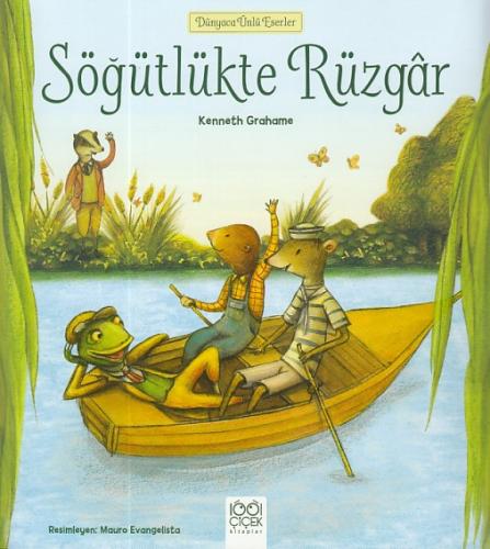 Dünyaca Ünlü Eserler - Söğütlükte Rüzgar %14 indirimli Kenneth Grahame