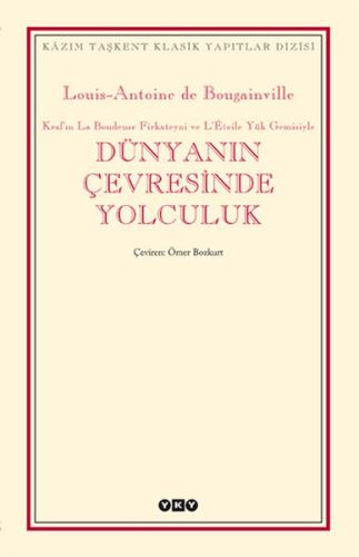 Dünyanın Çevresinde Yolculuk %18 indirimli Louis-Antoine De Bougainvil