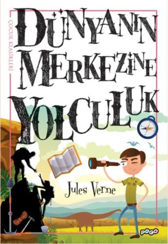 Dünyanın Merkezine Yolculuk Jules Verne