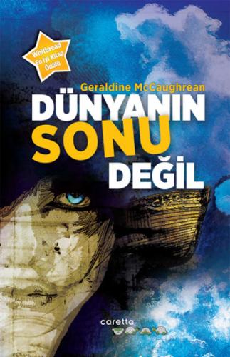 Dünyanın Sonu Değil Geraldine McCaughrean