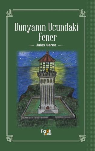 Dünyanın Ucundaki Fener Jules Verne