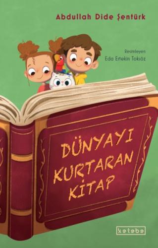 Dünyayı Kurtaran Kitap %17 indirimli Abdullah Dide Şentürk