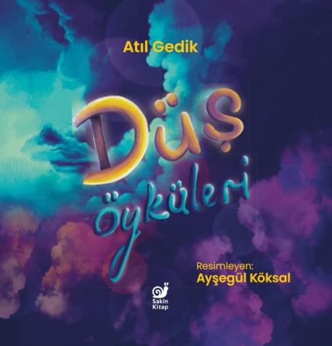 Düş Öyküleri %23 indirimli Atıl Gedik