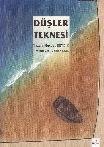 Düşler Teknesi Necdet Neydim