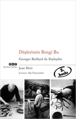 Düşlerimin Rengi Bu Georges Raillard ile Söyleşiler %18 indirimli Joan