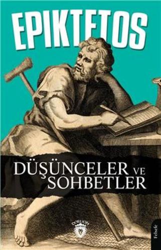 Düşünceler Ve Sohbetler %25 indirimli Epiktetos