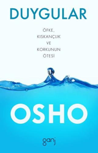 Duygular - Öfke, Kıskançlık ve Korkunun Ötesi %12 indirimli Osho