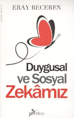 Duygusal ve Sosyal Zekamız Eray Beceren