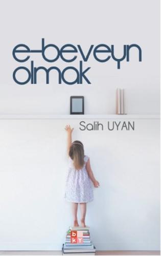 E-Beveyn Olmak %22 indirimli Salih Uyan