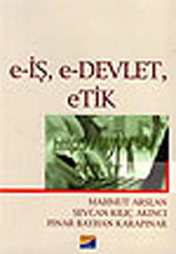 e-İş, e-Devlet, eTik Mahmut Arslan