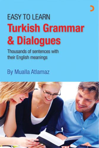 Easy To Learn Turkish Grammar Dialogues %12 indirimli Mualla Atlamaz