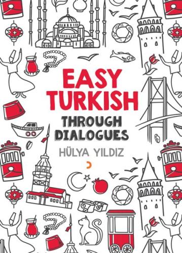 Easy Turkish - Through Dialogues %12 indirimli Hülya Yıldız