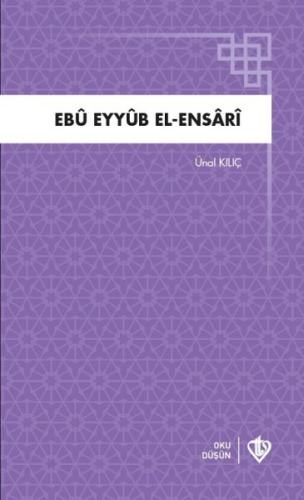 Ebu Eyyüb El Ensari %13 indirimli Ünal Kılıç