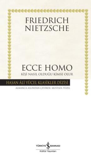 Ecce Homo - Hasan Ali Yücel Klasikleri (Ciltli) %31 indirimli Friedric