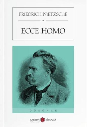 Ecce Homo %14 indirimli Friedrich Nietzsche