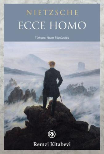 Ecce Homo %13 indirimli Friedrich Wilhelm Nietzsche