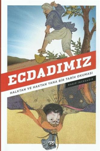 Ecdadımız Ragıp İncesağır