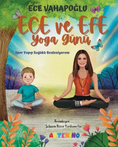 Ece ve Efe Yoga Günü %13 indirimli Ece Vahapoğlu