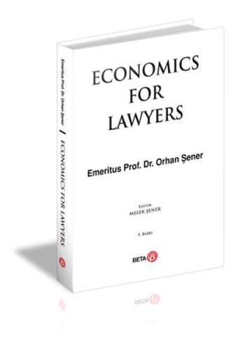 Economics For Lawyers %3 indirimli Orhan Şener