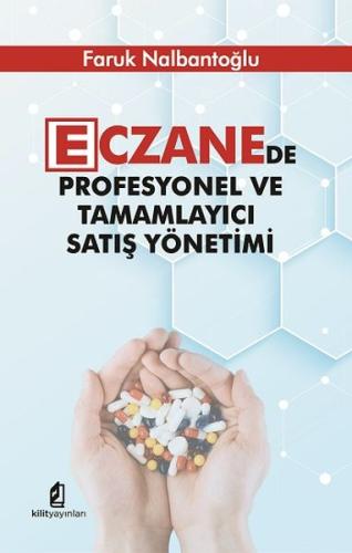 Eczanede Profesyonel ve Tamamlayıcı Satış Yönetimi %18 indirimli Faruk