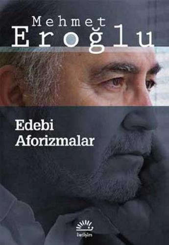 Edebi Aforizmalar %10 indirimli Mehmet Eroğlu