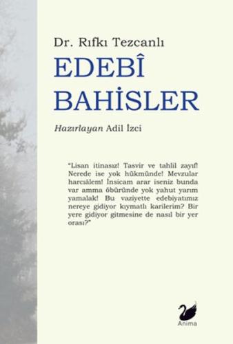 Edebi Bahisler Rıfkı Tezcanlı