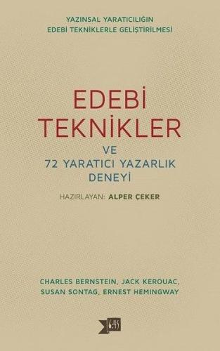 Edebi Teknikler ve 72 Yaratıcı Yazarlık Deneyi Alper Çeker