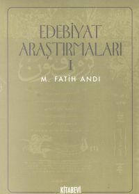 Edebiyat Araştırmaları 1 M. Fatih Andı