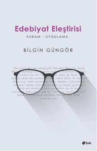 Edebiyat Eleştirisi Bilgin Güngör