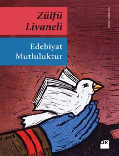 Edebiyat Mutluluktur %10 indirimli Zülfü Livaneli