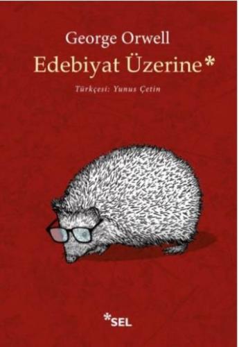 Edebiyat Üzerine George Orwell