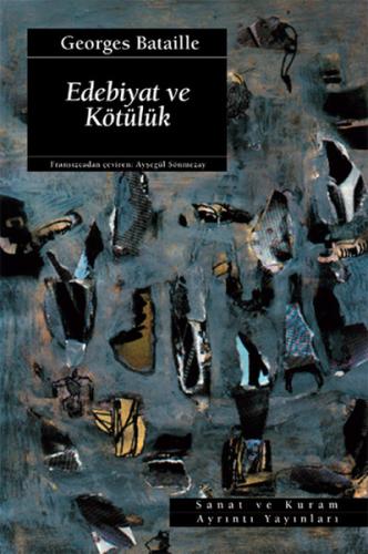 Edebiyat ve Kötülük %14 indirimli Georges Bataille