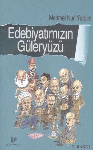 Edebiyatımızın Güleryüzü %10 indirimli Mehmet Nuri Yardım