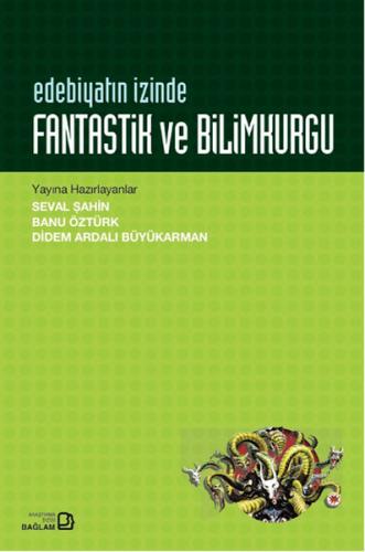 Edebiyatın İzinde - Fantastik ve Bilimkurgu Kolektif