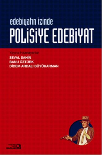 Edebiyatın İzinde - Polisiye Edebiyatı Seval Şahin