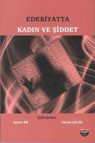 Edebiyatta Kadın ve Şiddet %10 indirimli Ayten Er