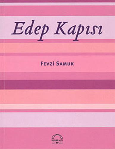 Edep Kapısı Fevzi Samuk