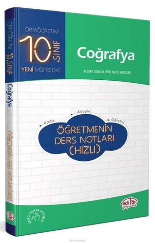 Editör 10. Sınıf Coğrafya Öğretmenin Ders Notları (Hızlı) Kolektif