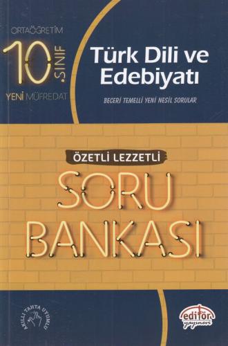 Editör 10. Sınıf Türk Dili ve Edebiyatı Özetli Lezzetli Soru Bankası (