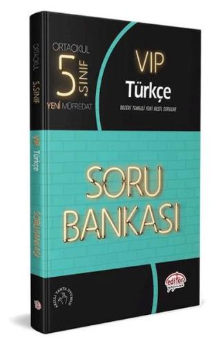 Editör 5. Sınıf VIP Türkçe Soru Bankası (Yeni) Kolektif