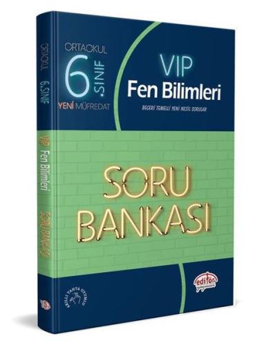 Editör 6. Sınıf VIP Fen Bilimleri Soru Bankası %23 indirimli Kolektif