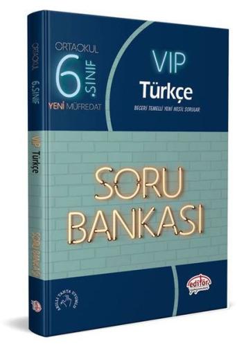 Editör 6. Sınıf VIP Türkçe Soru Bankası (Yeni) Kolektif