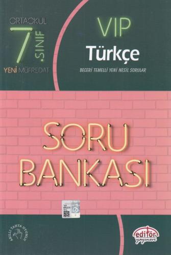 Editör 7. Sınıf VIP Türkçe Soru Bankası (Yeni) Kolektif