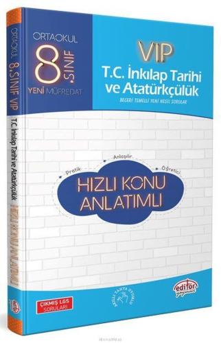 Editör 8. Sınıf VIP T.C. İnkılap Tarihi ve Atatürkçülük Hızlı Konu Anl