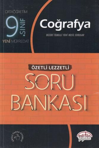 Editör 9. Sınıf Coğrafya Özetli Lezzetli Soru Bankası (Yeni) Kolektif